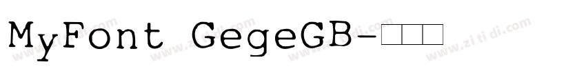 MyFont GegeGB字体转换